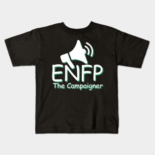 ENFP The Campaigner MBTI types 8D Myers Briggs personality gift with icon Kids T-Shirt